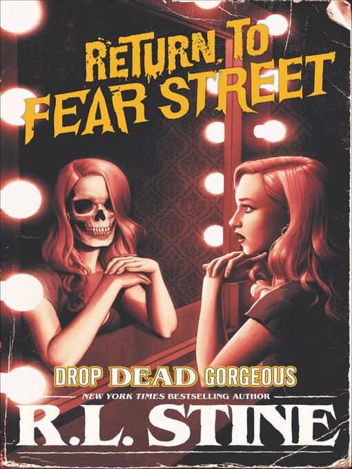 Title details for Drop Dead Gorgeous by R.L. Stine - Wait list